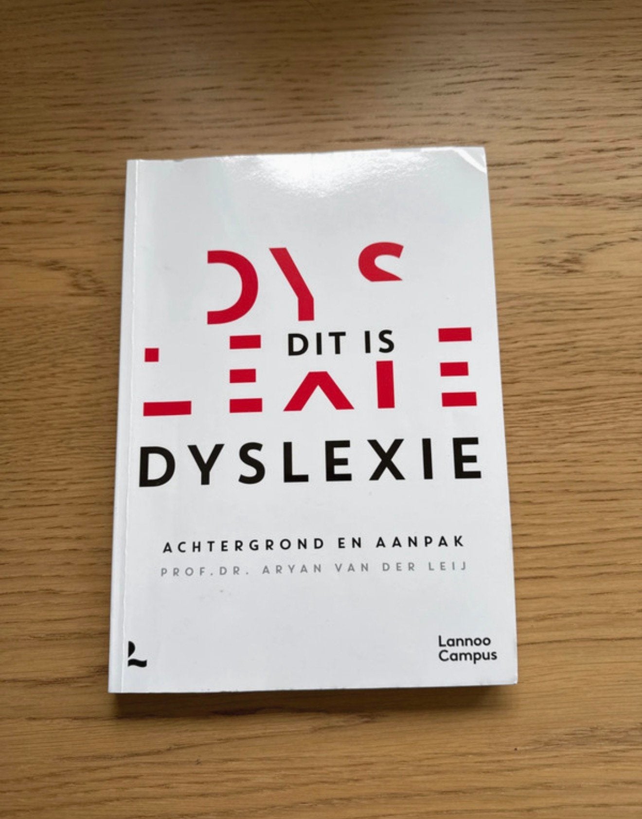 Dit is Dyslexie - Aryan van der Leij, Ophalen of Verzenden, Zo goed als nieuw, Niet van toepassing