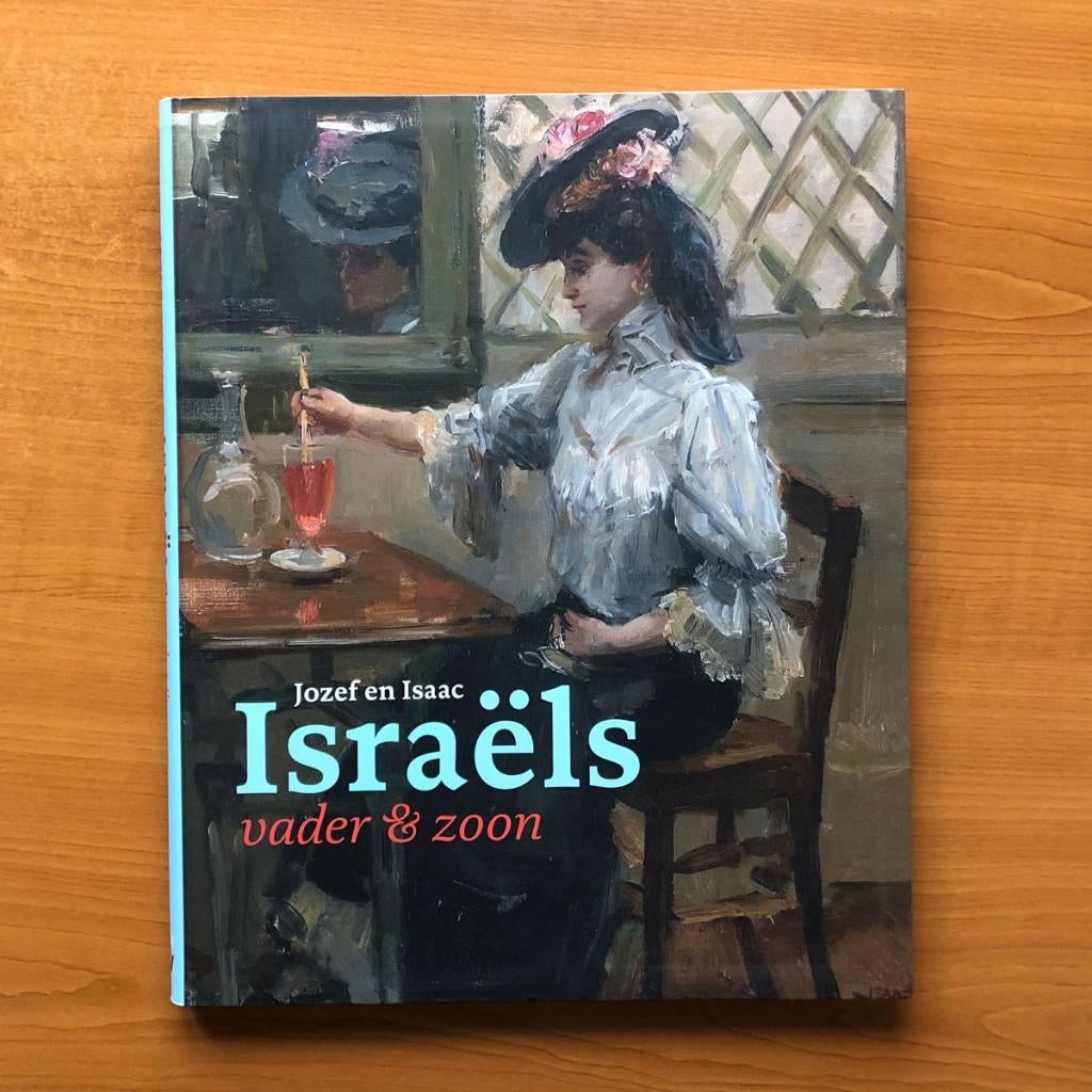 Jozef en Isaac Israëls - vader & zoon, Boeken, Ophalen of Verzenden, Zo goed als nieuw