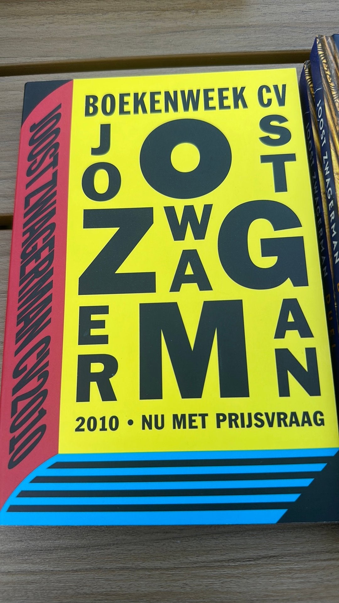 Gesigneerd Joost Zwagerman boekenweek geschenk 2010, Ophalen of Verzenden, Nieuw