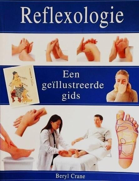 Crane - Reflexologie. Een geïllustreerde gids, Ophalen, Zo goed als nieuw, Spiritualiteit algemeen, Instructieboek
