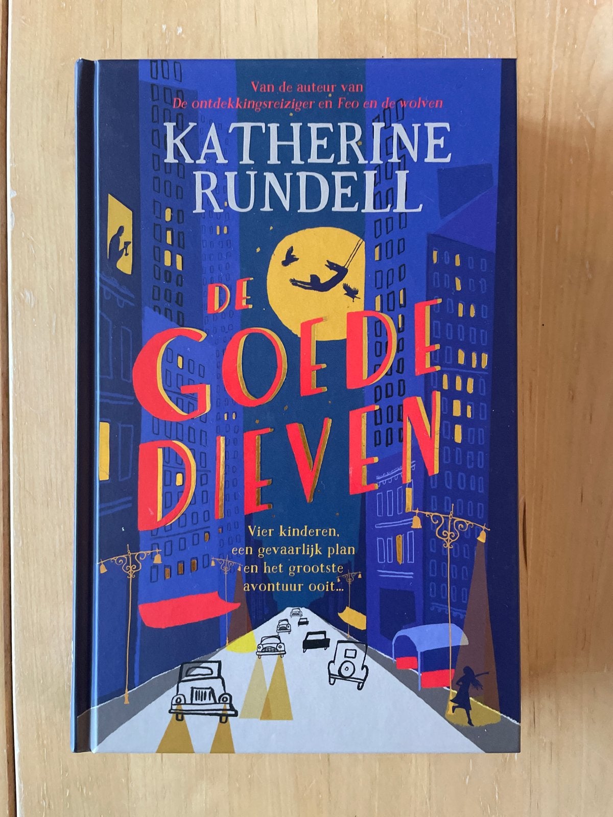 De Goede Dieven - Katherine Rundell, Verzenden, Nieuw, Fictie