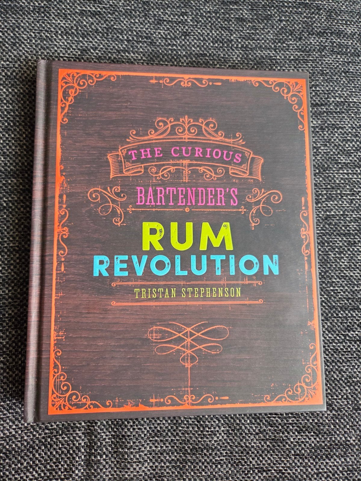 The Curious Bartender's Rum Revolution - Tristan Stephenson, Ophalen of Verzenden