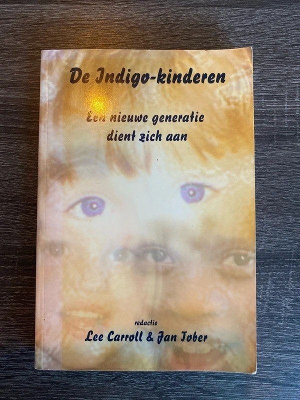 De Indigo-kinderen: Een nieuwe generatie dient zich aan, Ophalen of Verzenden