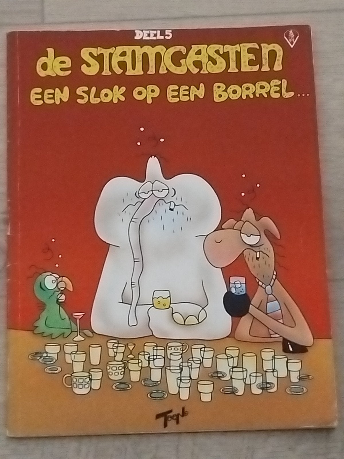 De Stamgasten deel 5: Een Slok op een Borrel (stripboek), Eén stripboek, Ophalen of Verzenden, Gelezen, Toon van Driel