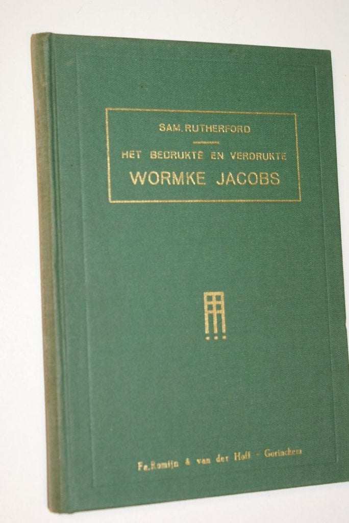 Samuël Rutherford: Het bedrukte en verdrukte wormke Jacobs., Ophalen of Verzenden, Gelezen, Samuël Rutherford, Christendom | Protestants