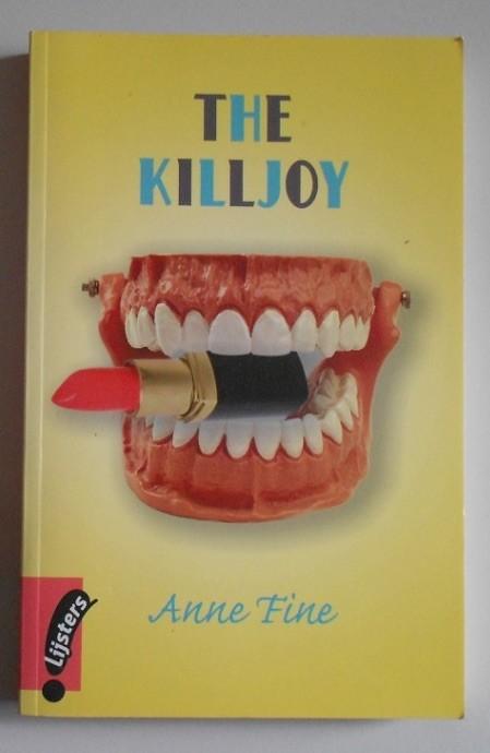 Engels boek: The Killjoy - Anne Fine, Boeken, Taal | Engels, Ophalen, Zo goed als nieuw