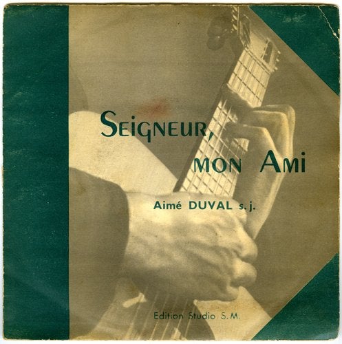 Seigneur Mon Ami - Aime Duval, Klassiek, 7 inch, Ophalen of Verzenden, Zo goed als nieuw