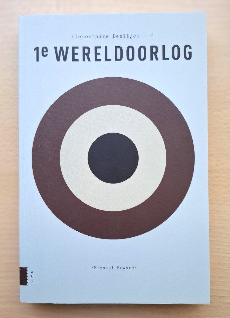 boek Eerste Wereldoorlog - Michael Howard, Michael Howard, Verzenden, Zo goed als nieuw, Voor 1940
