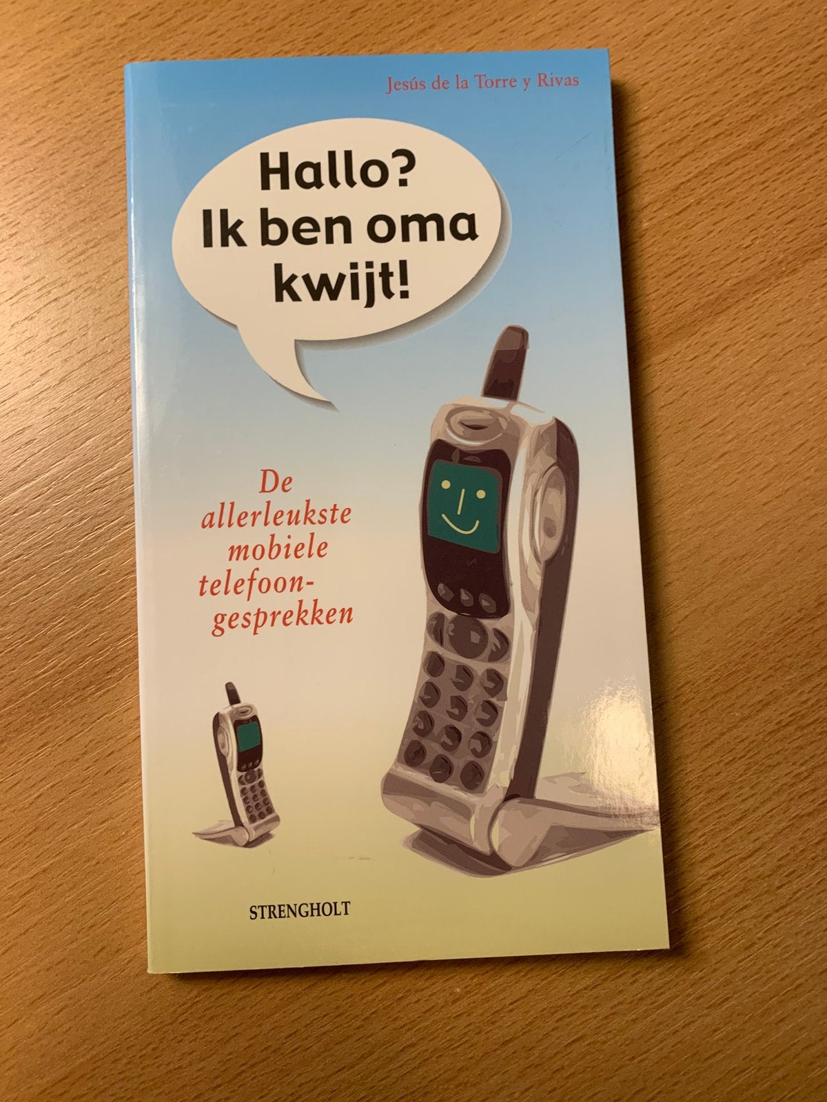J. de la Torre y Rivas - Hallo? Ik ben oma kwijt!, Ophalen of Verzenden, J. de la Torre y Rivas, Verhalen, Zo goed als nieuw