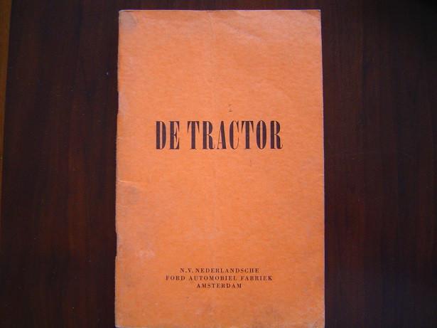 de TRACTOR uitgave N.V. Nederlandsche FORD Fabriek 1949, Ophalen of Verzenden