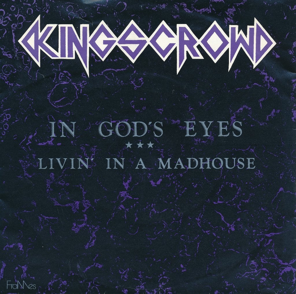 572 Kings Crowd - In God's eyes (1991), Ophalen of Verzenden, Gebruikt, 7 inch, Pop