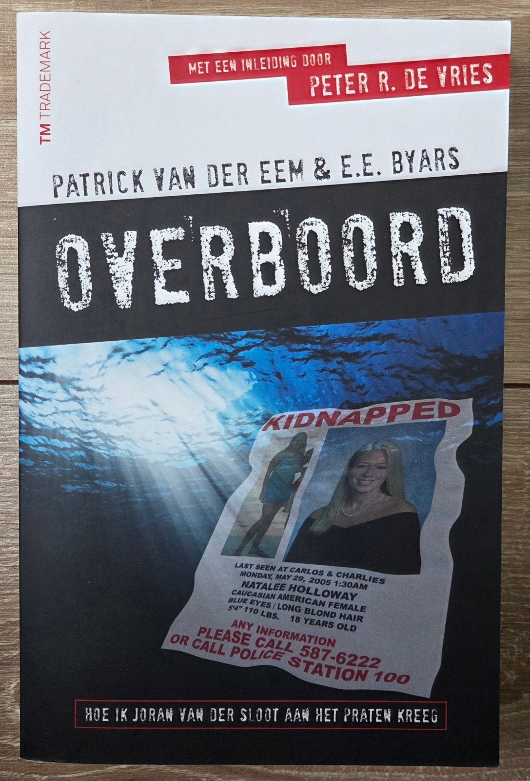 Patrick van der Eem & E.E. Byars - Overboord, Ophalen of Verzenden, Zo goed als nieuw, P. van der Eem; E. Byars