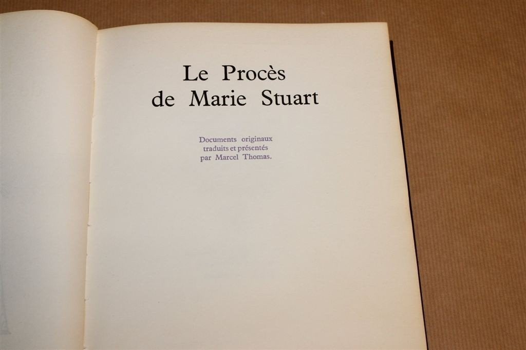 Proces van Marie Stuart — Genummerd — Historie, 1956 [FR], Ophalen of Verzenden, Gelezen, Europa