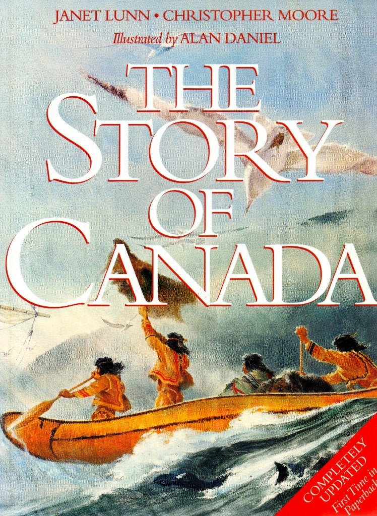 The Story Of Canada - Janet Lunn / 9781895555882, Boeken, 14e eeuw of eerder, Janet Lunn & Christopher Moore, Ophalen of Verzenden