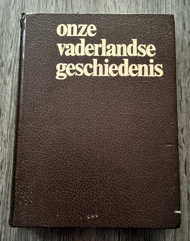 Onze Vaderlandse Geschiedenis - Klaas Jansma & Meindert Schr, Klaas Jansma en Meindert Schroor, Ophalen of Verzenden, 20e eeuw of later