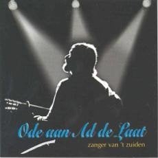 Folk C.D. (2003) Ode aan Ad de Laat - Zanger van 't Zuiden, Cd's en Dvd's, Gebruikt, Inclusief doosje, Ophalen of Verzenden, Nederlandstalig