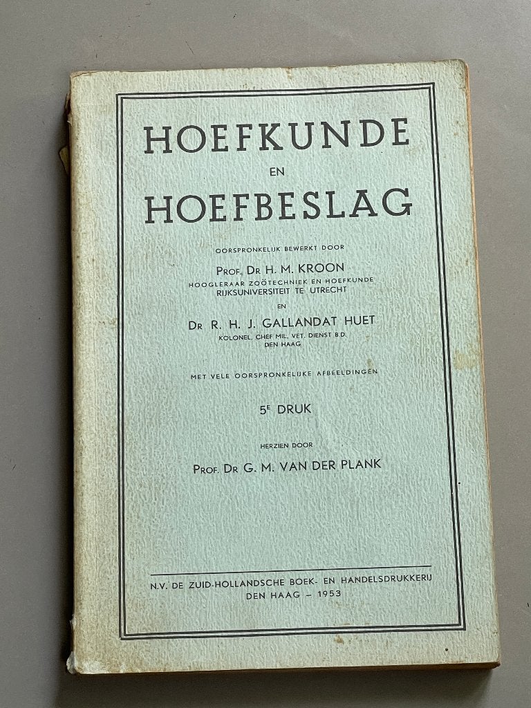 paarden - Hoefkunde en hoefbeslag" (5e druk, 1953), Ophalen of Verzenden