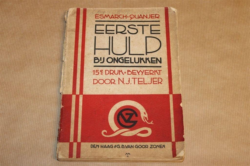 Eerste Hulp Bij Ongelukken — Vintage Uitgave 1931, Ophalen of Verzenden, Gelezen