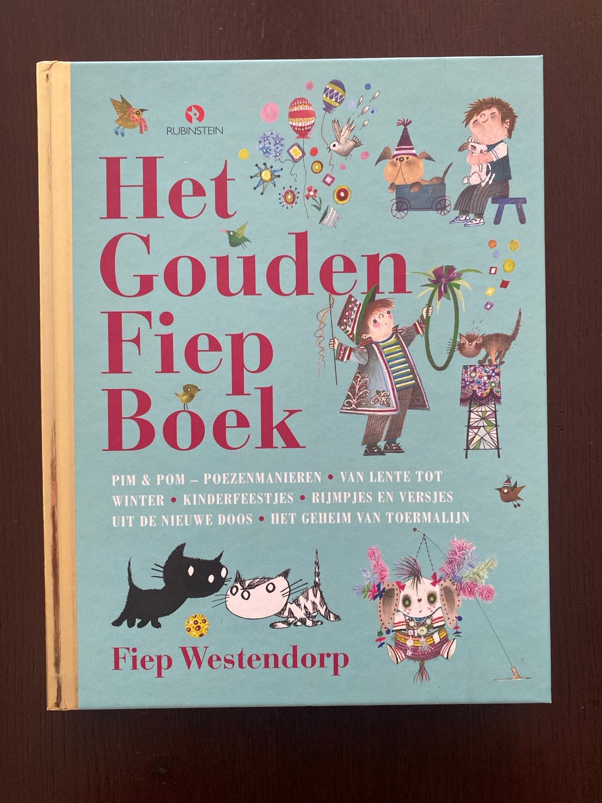 Het Gouden Fiep Boek - Fiep Westendorp, Boeken, Fictie algemeen, Jongen of Meisje, Zo goed als nieuw, 4 jaar