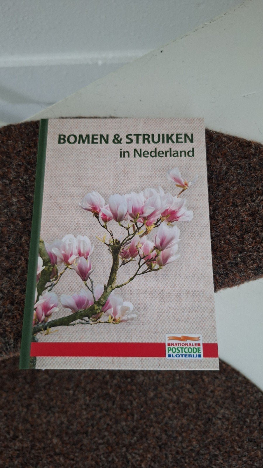Bomen & Struiken in Nederland - Nationale Postcode Loterij, Ophalen, Zo goed als nieuw, Bloemen, Planten en Bomen, Onbekend