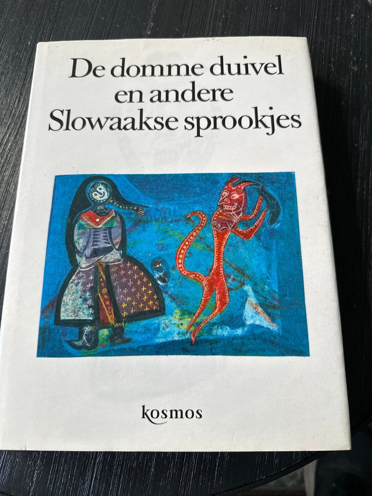 De domme duivel en andere Slowaakse sprookjes, Ophalen of Verzenden, Gelezen