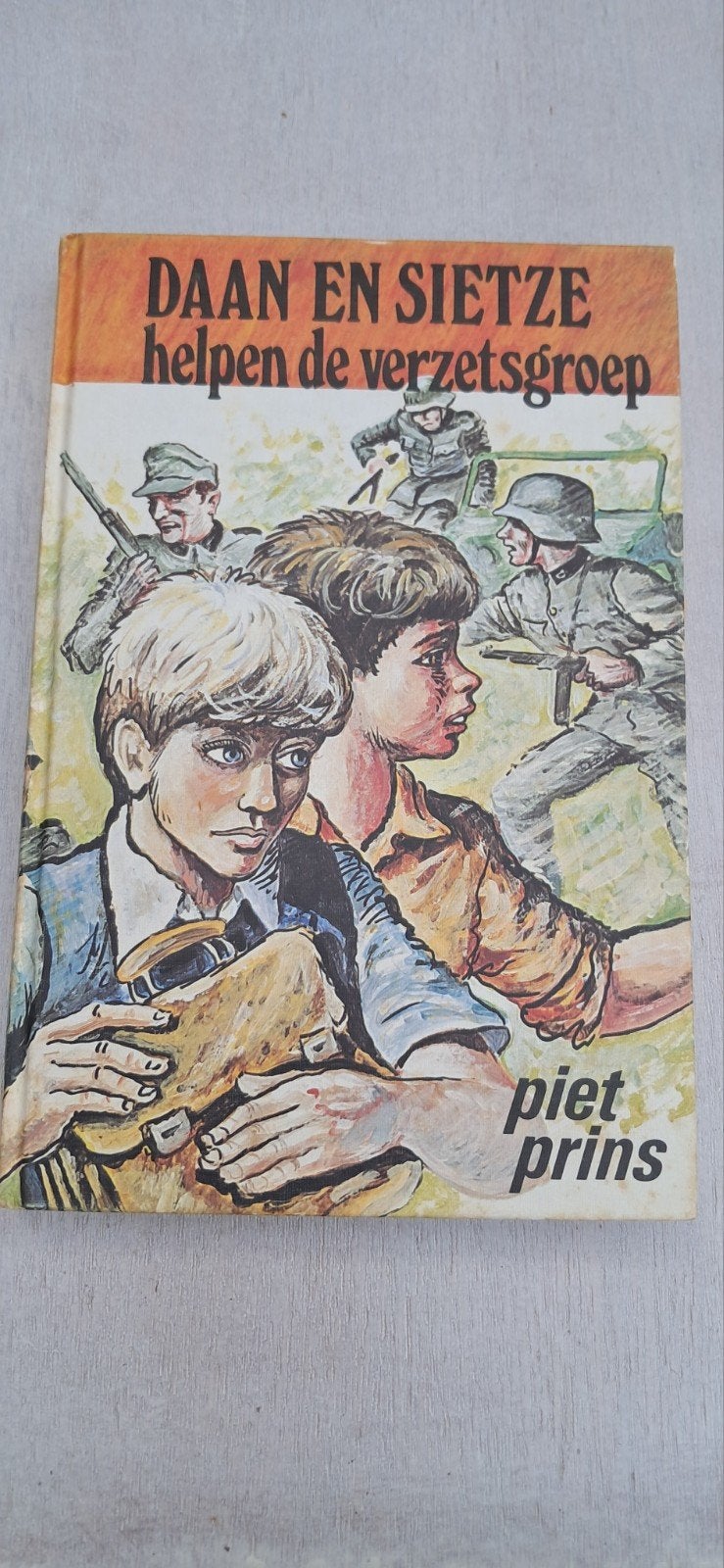 Daan en Sietze helpen de verzetsgroep - Piet Prins, Ophalen of Verzenden, 20e eeuw of later, Gelezen, Piet Prins