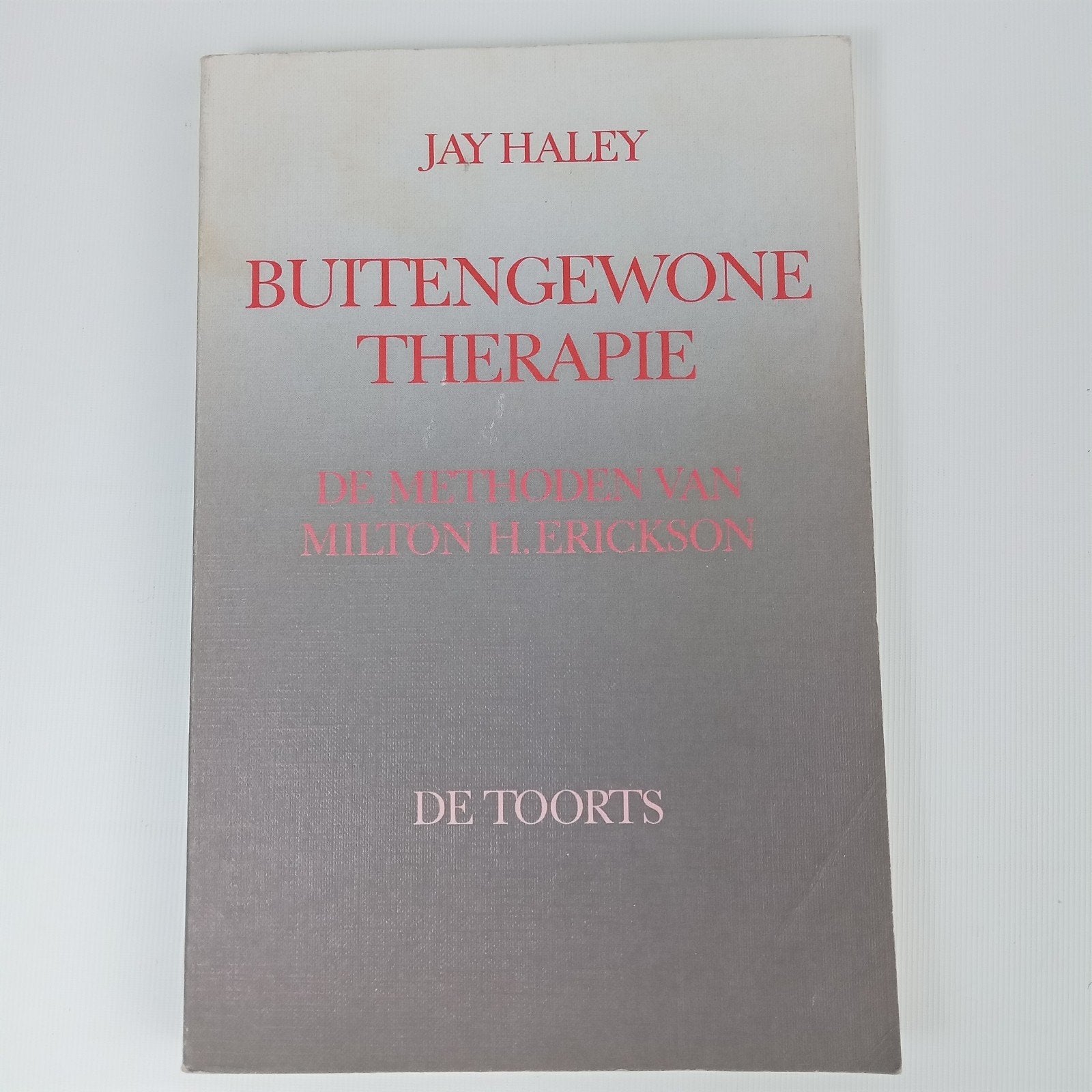Buitengewone Therapie - Jay Haley (2e druk), Boeken, Gelezen, Klinische psychologie, Ophalen of Verzenden, Jay Haley