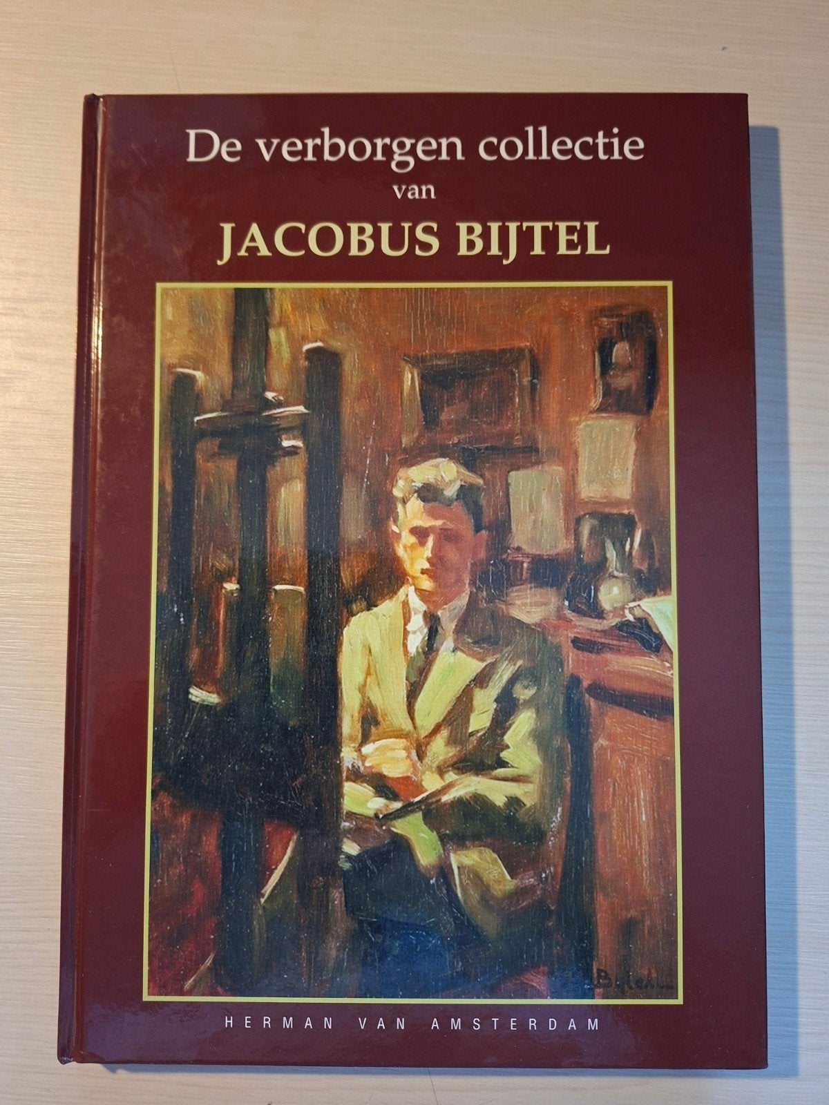 De verborgen collectie van Jacobus Bijtel - Kunstboek, Ophalen of Verzenden, Zo goed als nieuw, Schilder- en Tekenkunst, Herman van Amsterdam