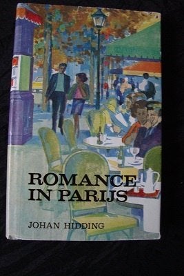 ROMANCE EN PARIJS    Johan Hidding, Ophalen of Verzenden, Gelezen, Nederland