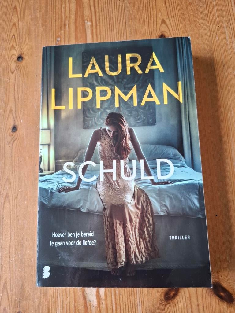 Schuld - Laura Lippman (Thriller), Boeken, Ophalen of Verzenden, Gelezen, Laura Lippman, Nederland