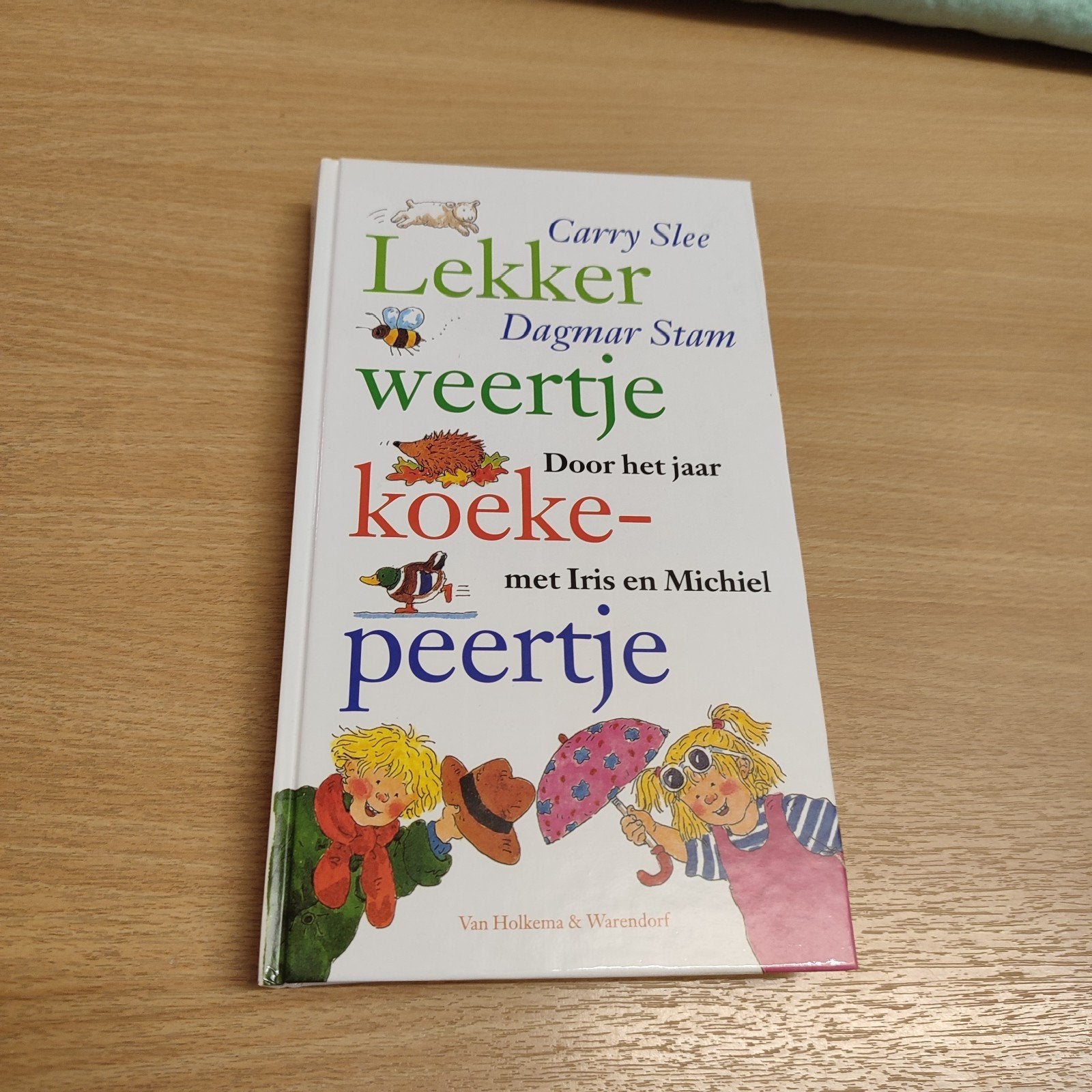 Carry Slee - Lekker weertje koekepeertje - NIEUW, Fictie algemeen, Carry Slee, Nieuw, Ophalen of Verzenden