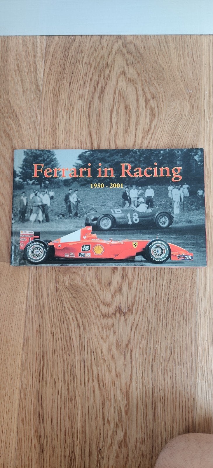 Ferrari in Racing 1950-2001 Boek, Ophalen of Verzenden, Zo goed als nieuw, Ferrari, Onbekend