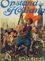 K Norel- Opstand in Holland- HC - 1e druk 1946-Enkhuizen, Verzenden