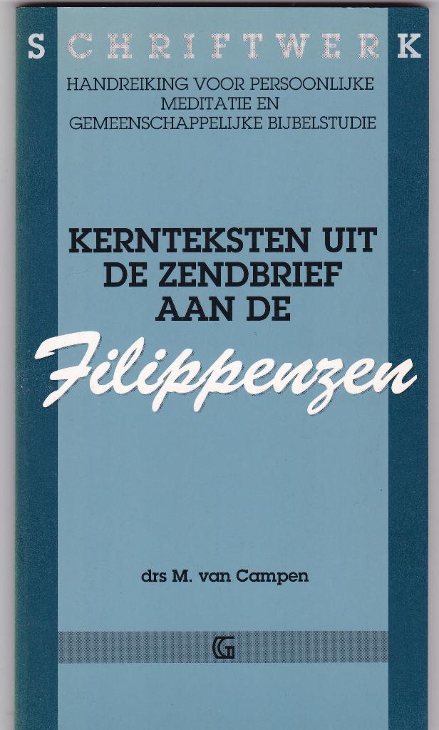 Campen, drs. M. v - Kernteksten uit Zendbr a/d FILIPPENZEN, Boeken, Ophalen of Verzenden, Nieuw, Campen, drs. M. v, Christendom | Protestants