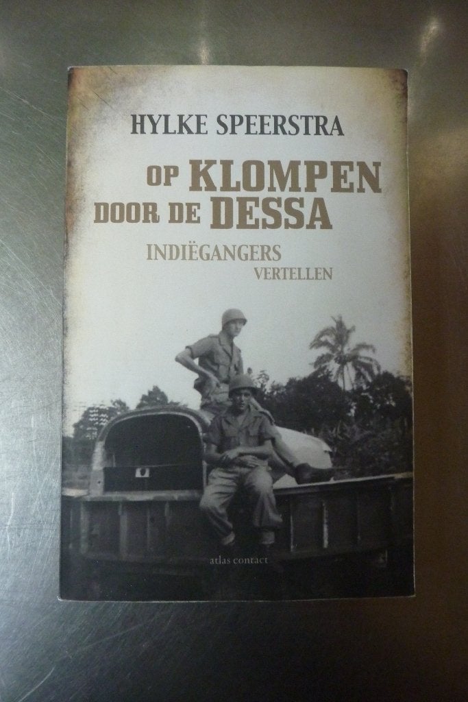 Op klompen door de dessa - Hylke Speerstra, Boeken, Gelezen, Ophalen of Verzenden, 1945 tot heden, Overige onderwerpen