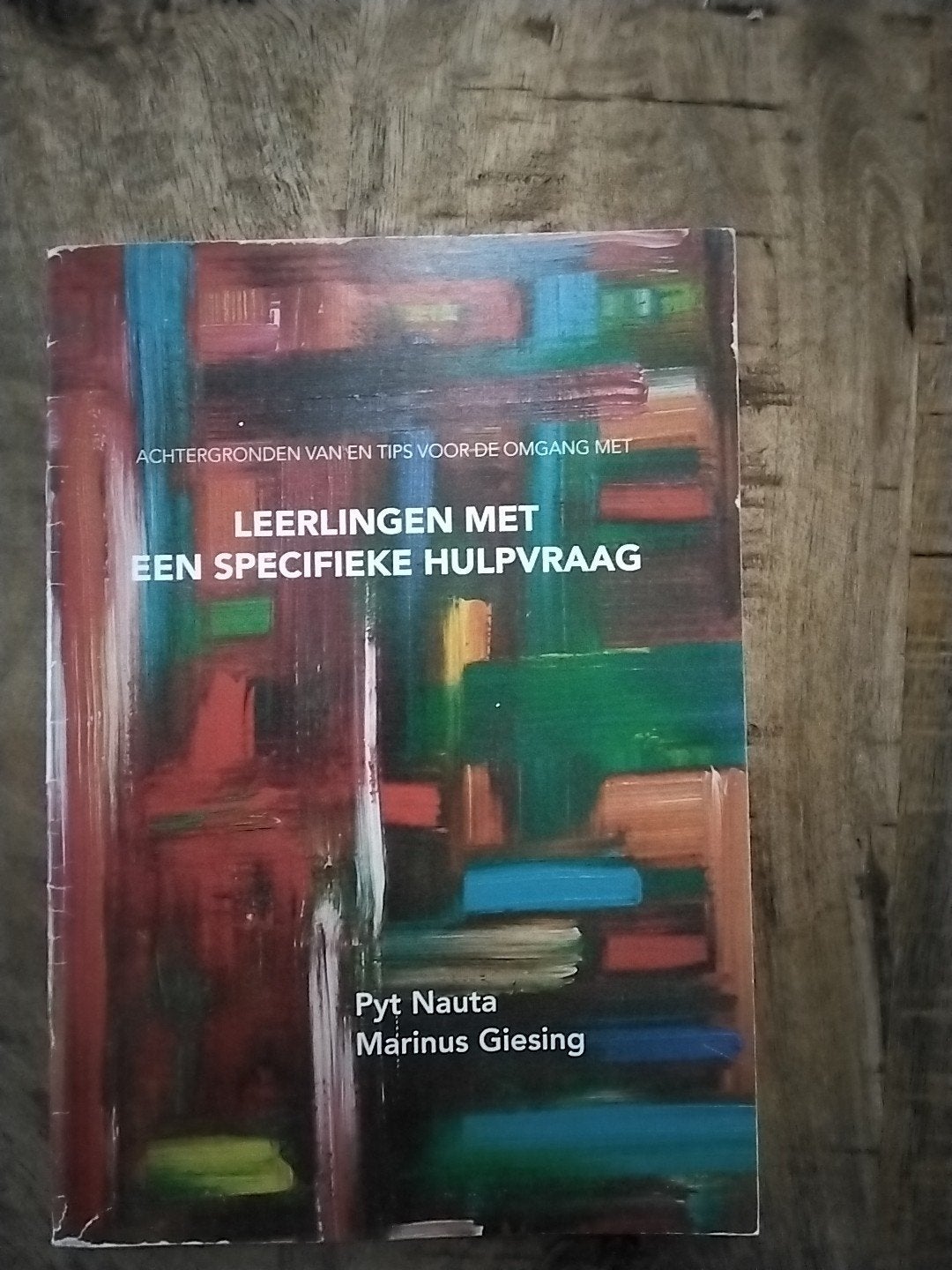 Leerlingen met een specifieke hulpvraag - Pyt Nauta, Zo goed als nieuw, Pyt Nauta, Marinus Giesing, Gamma, HBO