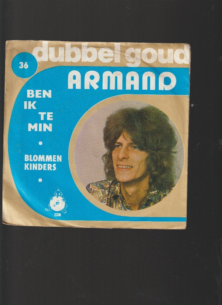 ARMAND  --  BEN  IK  TE  MIN, 7 inch, Zo goed als nieuw, Nederlandstalig, Fotohoes