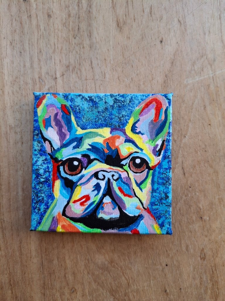 Klein schilderijtje Kleurige Franse Bulldog, 7x7 cm, Ophalen, Minder dan 50 cm, Oorspronkelijke maker, Nieuw