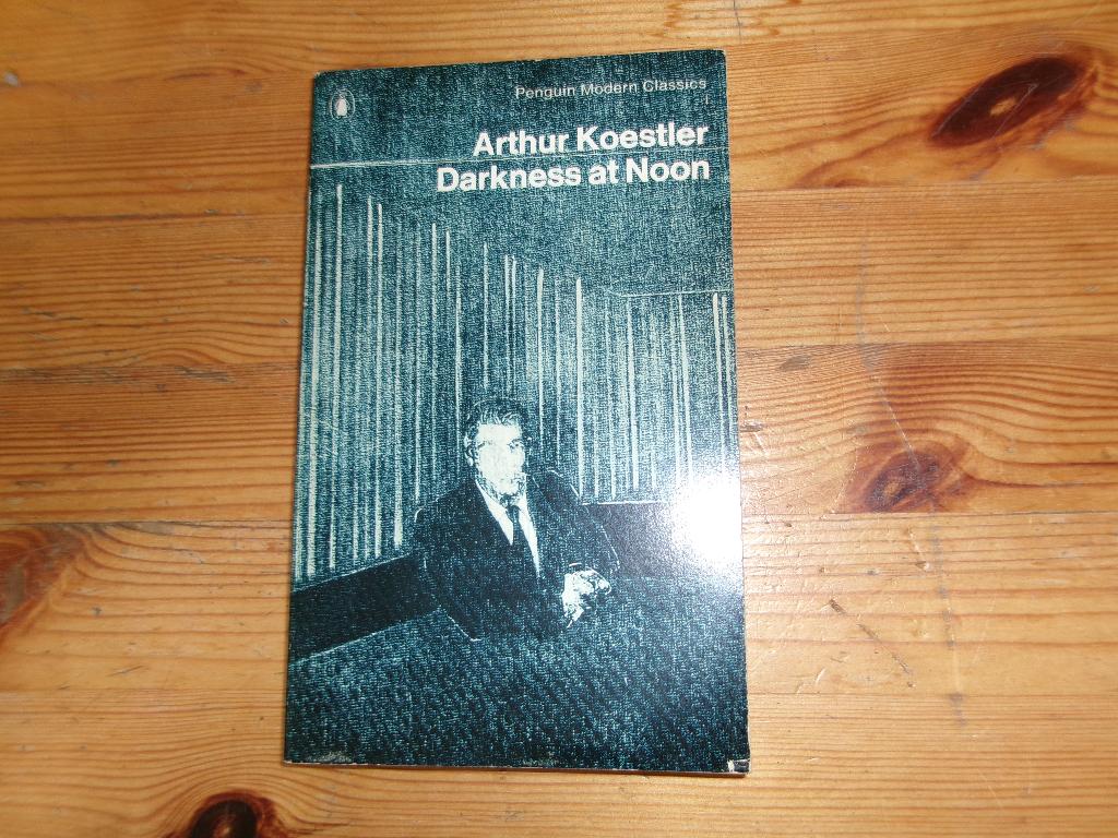 Arthur Koestler - Darkness at noon, Ophalen of Verzenden, Gelezen
