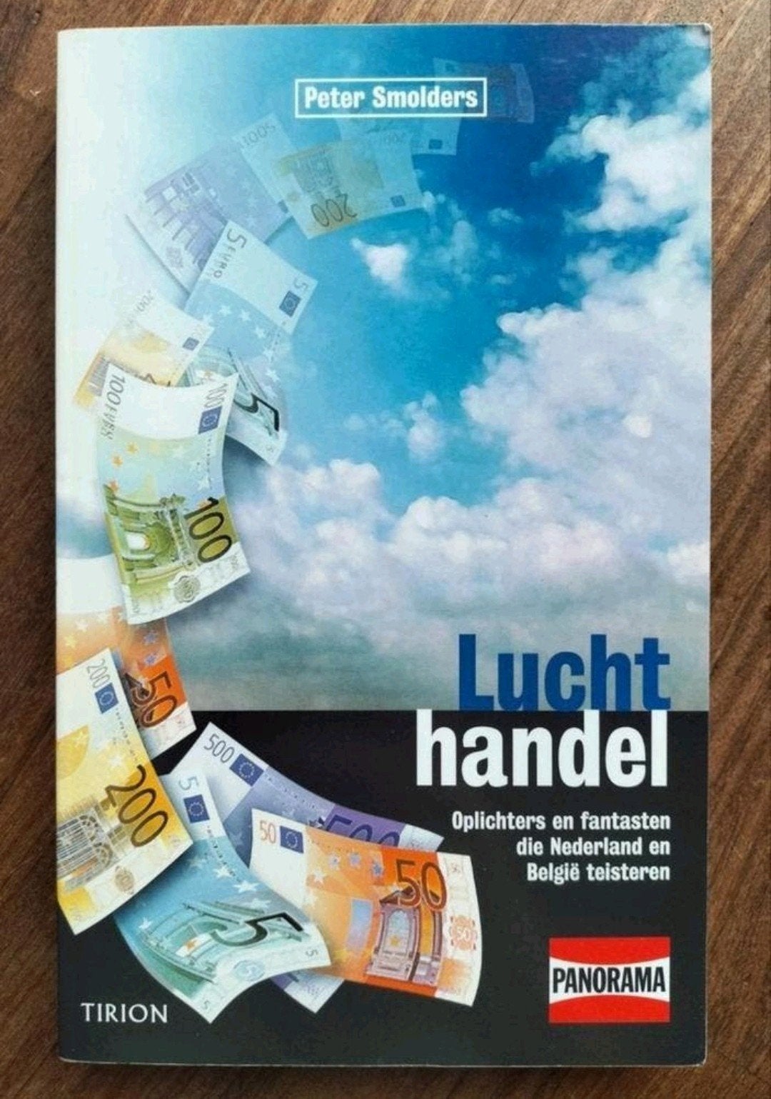 Luchthandel - Oplichters en fantasten NL België (true crime), Gelezen, Ophalen of Verzenden, Nederland, Peter Smolders