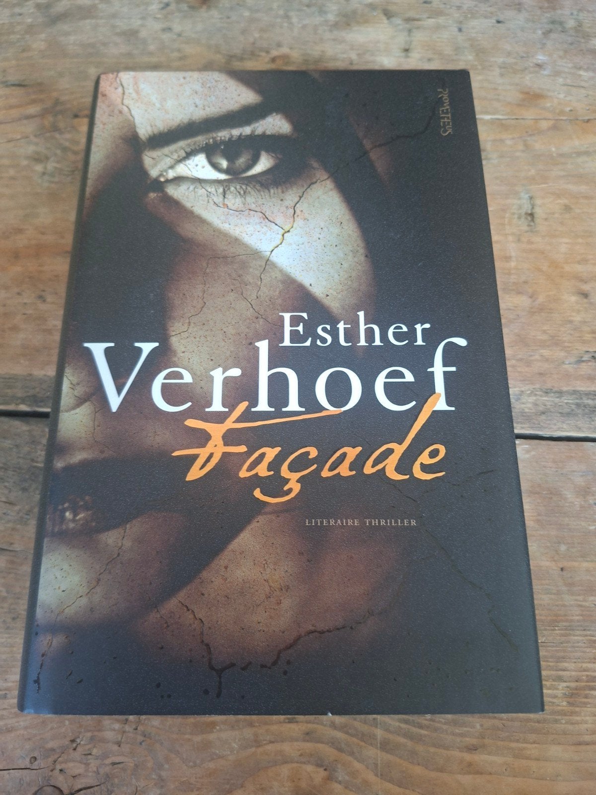 Esther Verhoef - Façade (Literaire thriller), Boeken, Thrillers, Zo goed als nieuw, Nederland, Ophalen of Verzenden