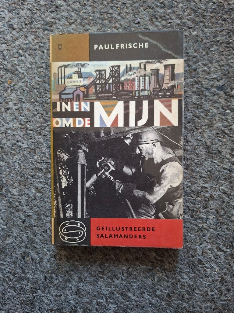 In en om de mijn/Paul Frische/1959, Boeken, Verzenden, Gelezen, Paul Frische