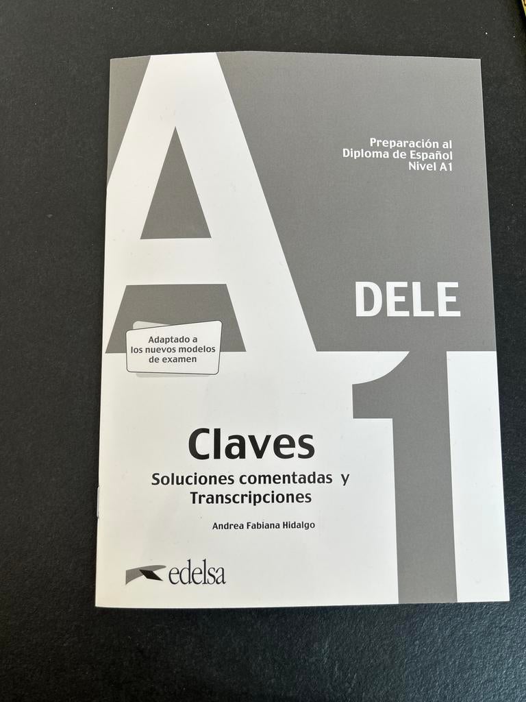 DELE A1 Claves: Oefenboek Spaans Diploma Nivel A1, Boeken, Ophalen of Verzenden, Zo goed als nieuw, Non-fictie
