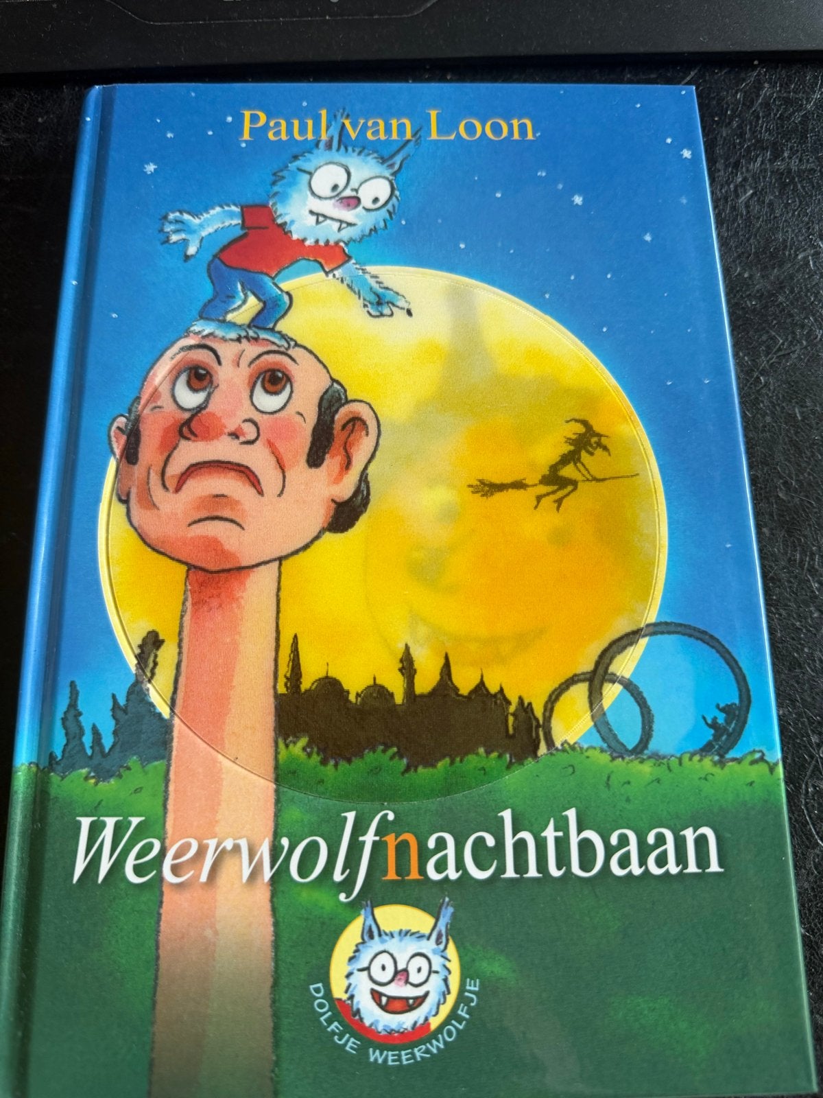Dolfje Weerwolfje: Weerwolfnachtbaan - Paul van Loon, Ophalen of Verzenden, Zo goed als nieuw, Fictie algemeen