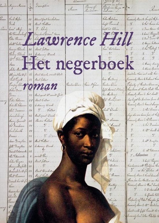 Lawrence Hill: Het negerboek, Ophalen of Verzenden, Gelezen
