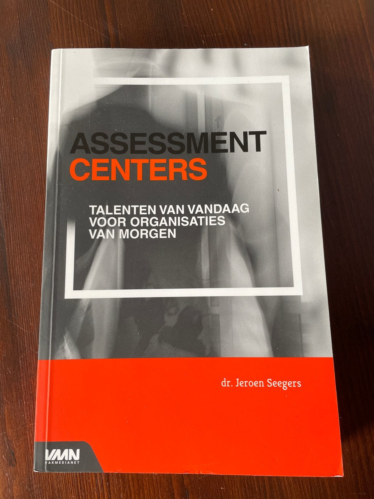 Assessment Centers: Talenten van Vandaag voor Organisaties, Boeken, Ophalen of Verzenden, Gamma, Zo goed als nieuw, HBO