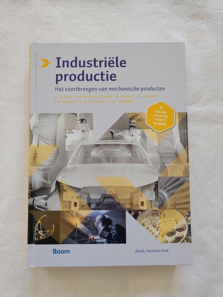 Industriële Productie Zesde druk, Ophalen of Verzenden, Zo goed als nieuw, H.J.J. Kals, C.S. Buiting-Csikós, W. Dewulf, B. Lauwers