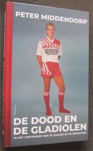 Peter Middendorp : De dood en de gladiolen, Ophalen of Verzenden, Zo goed als nieuw, Watersport en Hengelsport