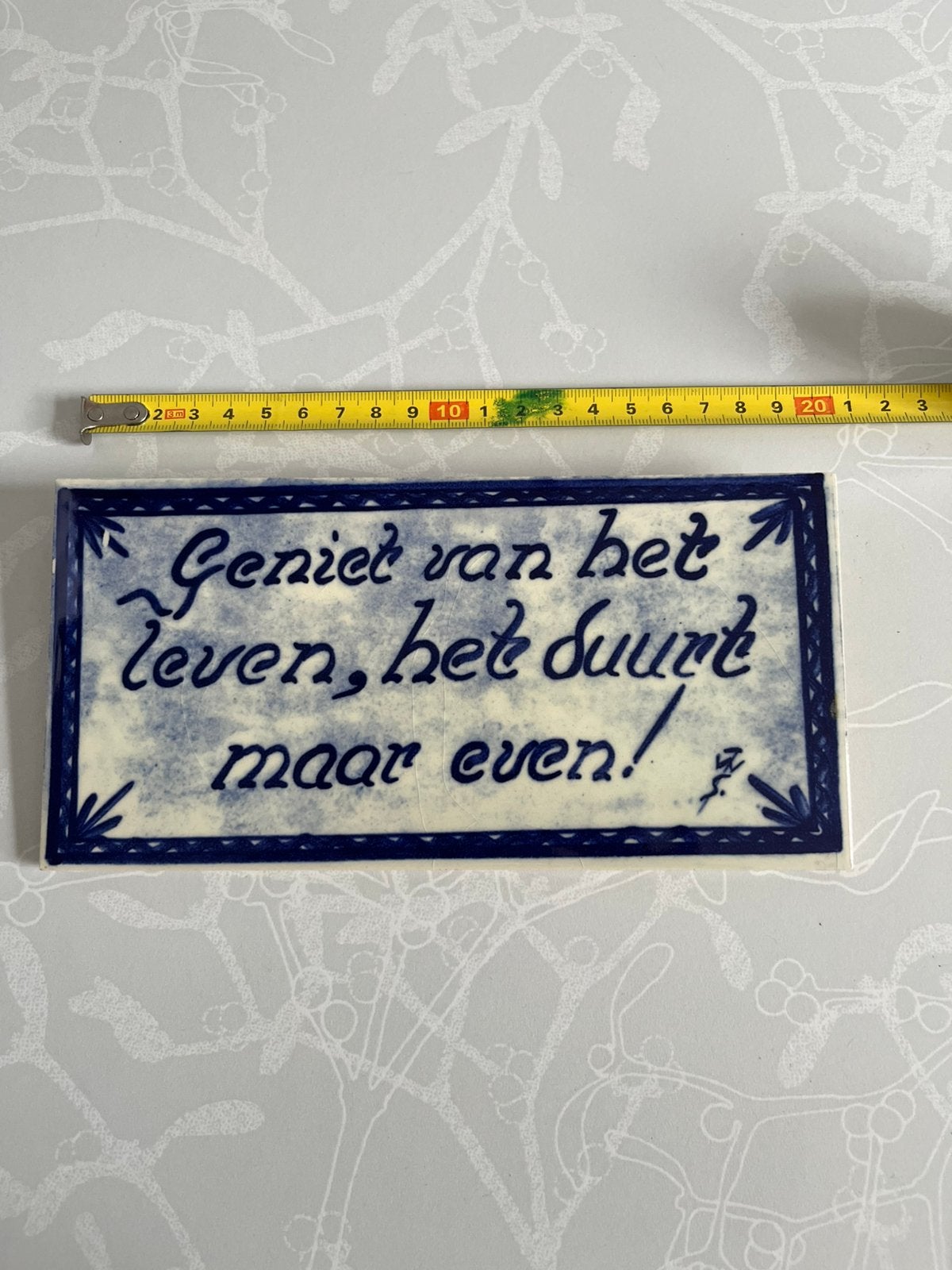 Spreekwoord tegel keramiek geniet van het leven, Antiek en Kunst, Ophalen of Verzenden