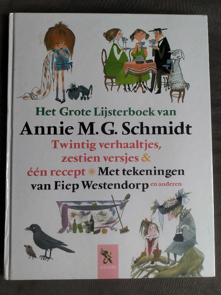Het Grote Lijsterboek van Annie M.G. Schmidt